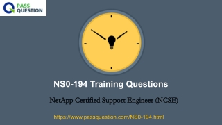 NetApp Certified Support Engineer (NCSE) NS0-194 Updated Questions