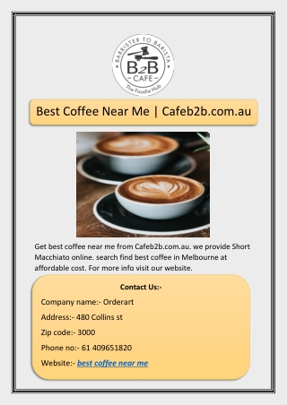 Best Coffee Near Me | Cafeb2b.com.au