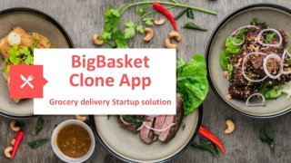 BigBasket Clone – Profitable Grocery Delivery Business amid Quarantine