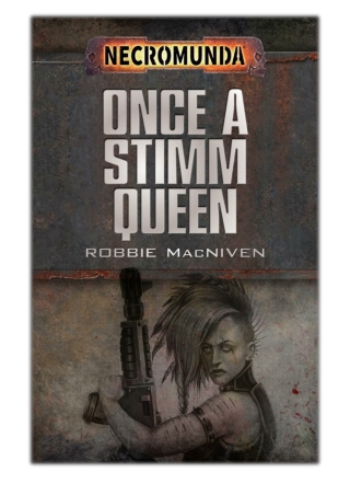 [PDF] Free Download Once a Stimm Queen By Robbie MacNiven
