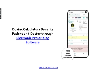 5 Objective Dosing Calculators Benefits Patient and Doctor through Electronic Prescribing Software