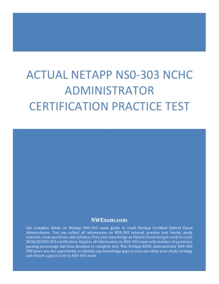 ACTUAL NETAPP NS0-303 NCHC ADMINISTRATOR CERTIFICATION PRACTICE TEST