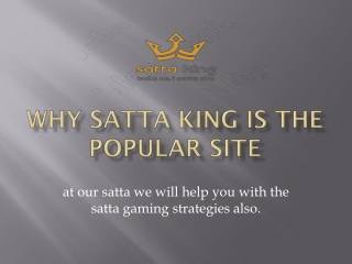 Features that are attracting the satta players.