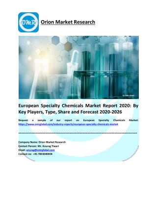 European Specialty Chemicals Market: Analysis Report, Share, Trends and Overview 2020-2026