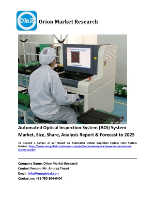 Automated Optical Inspection System (AOI) System Market Trends, Size, Competitive Analysis and Forecast 2019-2025