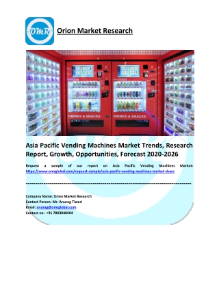 Asia Pacific Vending Machines Market Report 2020: By Key Players, Application, Type, Share and Forecast 2020-2026