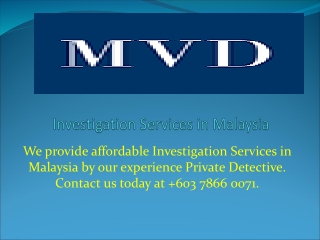 Investigation Services Malaysia