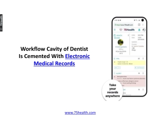 Workflow Cavity of Dentist Is Cemented With Electronic Medical Records