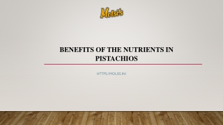 Benefits of the Nutrients in Pistachios