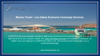 Mexico Travel - Los Cabos Exclusive Concierge Services.