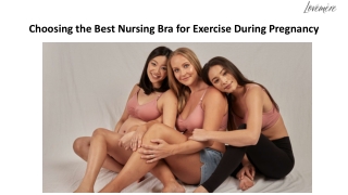 Choosing the Best Nursing Bra for Exercise During Pregnancy - Lovemere
