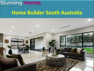 Home Builder South Australia