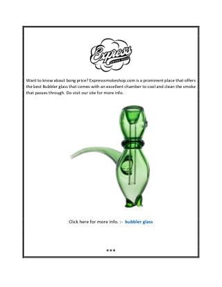 Bubbler Glass | Expresssmokeshop.com