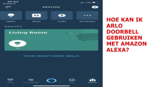 HOE KAN IK ARLO DOORBELL GEBRUIKEN MET AMAZON ALEXA?