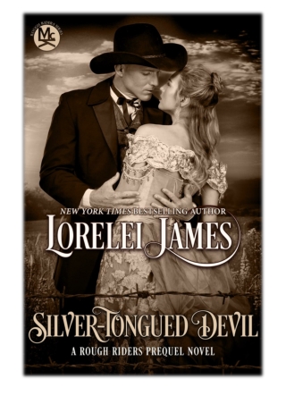 [PDF] Free Download Silver-Tongued Devil By Lorelei James