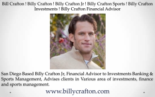 Billy Crafton San Diego ( Financial Advisor )