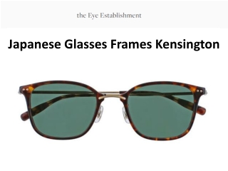 Japanese Glasses Frames Kensington