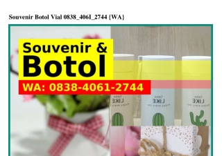 Souvenir Botol Vial Ô838_4Ô61_2744{WA}