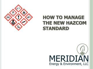 HOW TO MANAGE THE NEW HAZCOM STANDARD