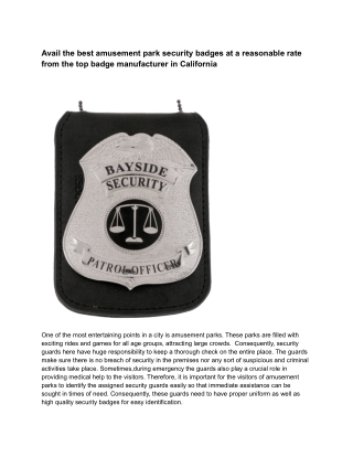 Avail the best amusement park security badges at a reasonable rate from the top badge manufacturer in California