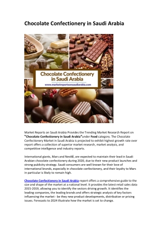 Chocolate Confectionery in Saudi Arabia: Market Trends, Growth and Forecast to 2025