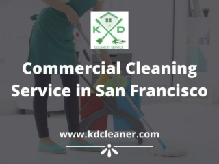 Commercial Cleaning Service in Oakland