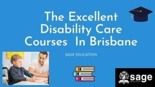 The Excellent Disability care course in Brisbane-Sage Education