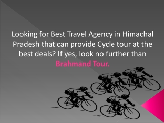 The Best Cycling Tour Operators In India – Brahmand Tour