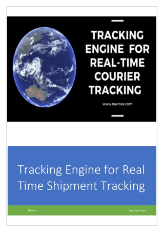 Tracking Engine for Real-Time courier Tracking - Navines