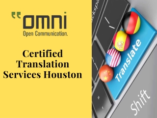 Certified Translation Services Houston- Translate Your Record Easily