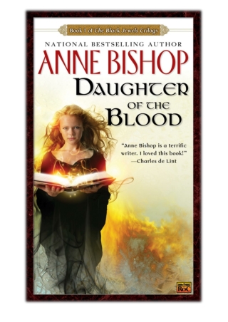 [PDF] Free Download Daughter of the Blood By Anne Bishop