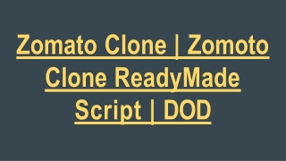 Zomoto Clone ReadyMade Script | DOD