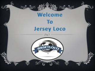 Original Soccer Jerseys Online - Jersey Loco