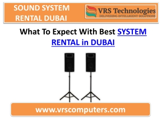 What To Expect With Best Sound System Rental Dubai