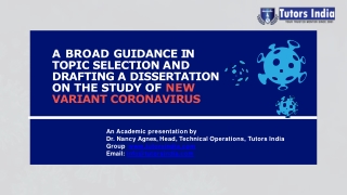 Guidelines of Topic Selection and dissertation writing on the study of new variant coronavirus