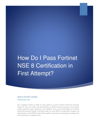 How Do I Pass Fortinet NSE 8 Certification in First Attempt?