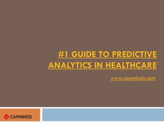 #1 Guide To Predictive Analytics In Healthcare