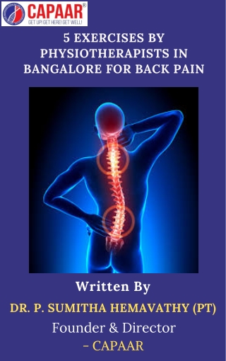 5 Exercises by Physiotherapists in Bangalore For Back Pain  Best Physiotherapy Centres in Hulimavu, Bangalore