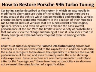 How to Restore Porsche 996 Turbo Tuning