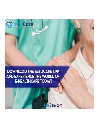 best healthcare app for patientsAstoCare is the medicinal and healthcare assistance platform that closely takes care of