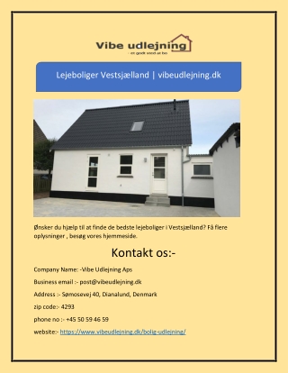 Lejeboliger Vestsjælland | vibeudlejning.dk
