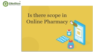 Is There Scope in Online Pharmacy?