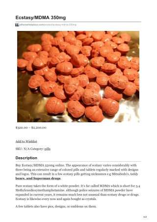 Ecstasy/MDMA 350mg