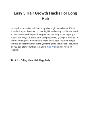 Easy 3 Hair Growth Hacks For Long Hair