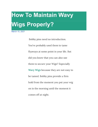 How To Maintain Wavy Wigs Properly