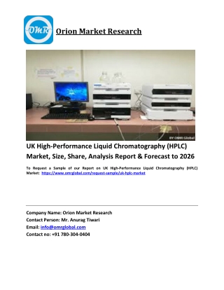 UK High-Performance Liquid Chromatography (HPLC) Market Trends, Size, Competitive Analysis and Forecast 2020-2026