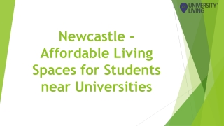 Newcastle - Affordable Living Spaces for Students near Universities