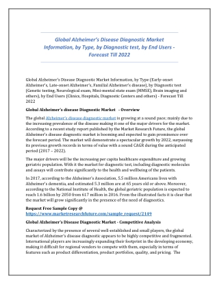 Global Alzheimer’s Disease Diagnostic Market Information, by Type, by Diagnostic test, by End Users - Forecast Till 2022