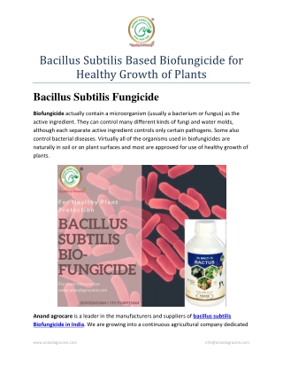 Bacillus Subtilis Based Biofungicide For Healthy Growth Of Plants