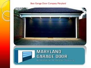 Best Garage Door Company Maryland